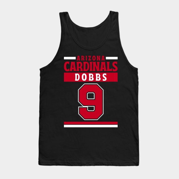 Arizona Cardinals Dobbs 9 American Football Edition 3 Tank Top by Astronaut.co